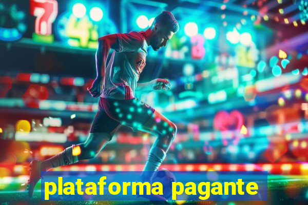 plataforma pagante