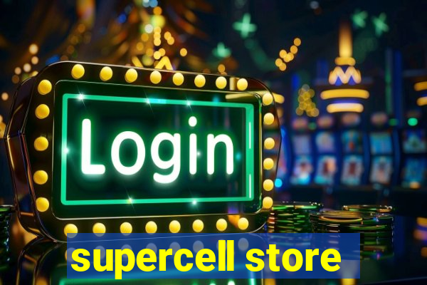 supercell store