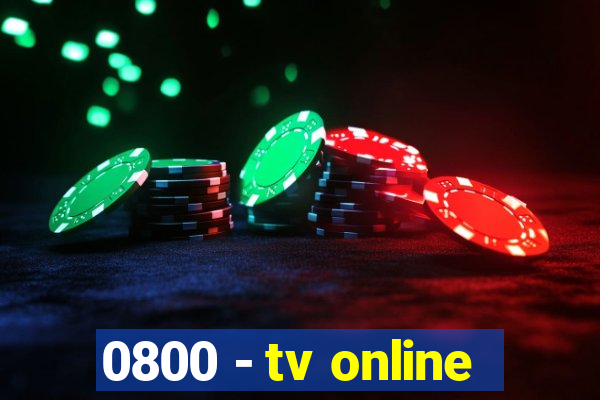 0800 - tv online