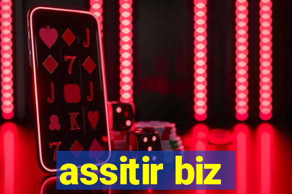 assitir biz