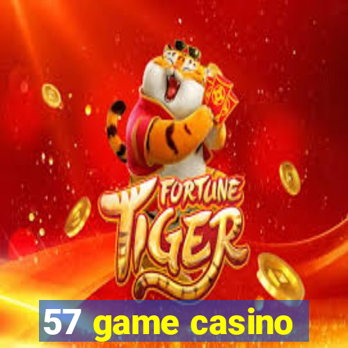 57 game casino