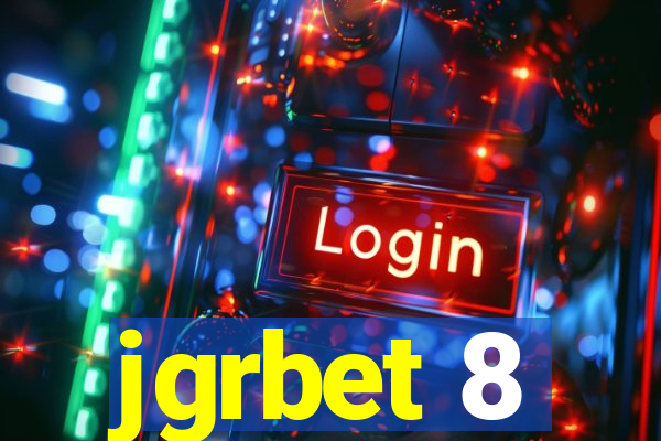 jgrbet 8