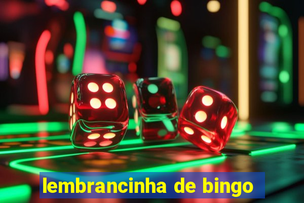 lembrancinha de bingo