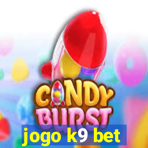 jogo k9 bet