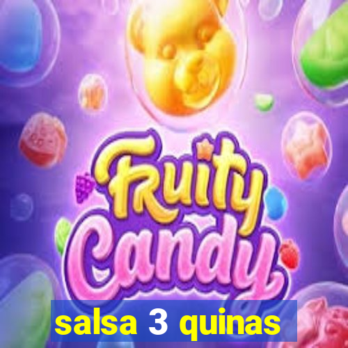 salsa 3 quinas