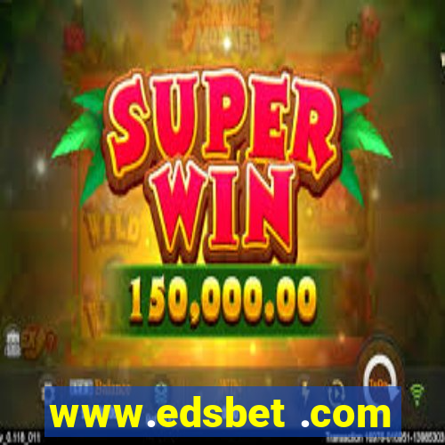 www.edsbet .com