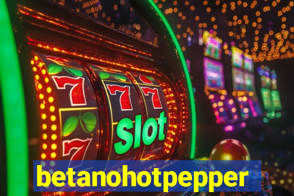 betanohotpepper