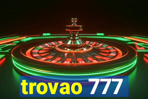 trovao 777