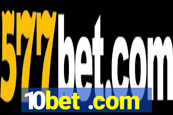 10bet .com