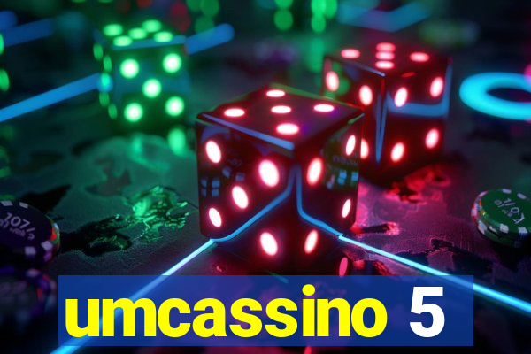 umcassino 5