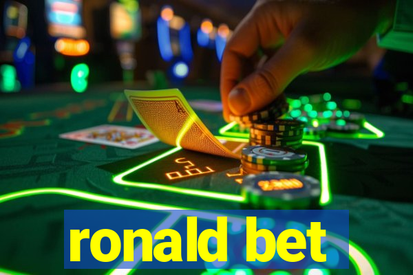 ronald bet