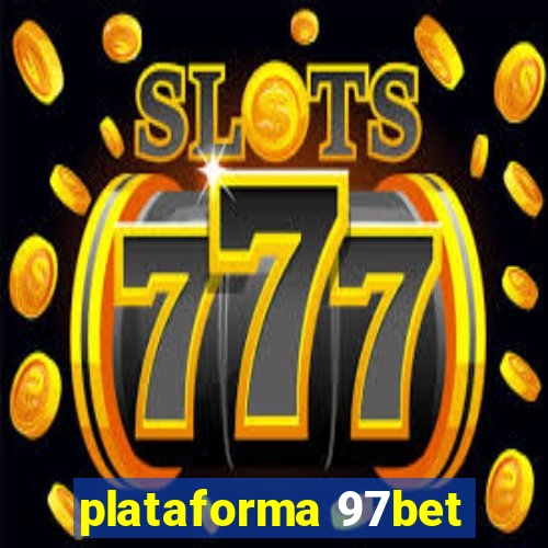 plataforma 97bet