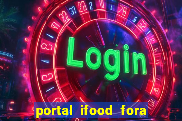 portal ifood fora do ar