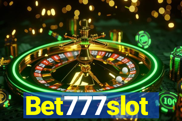 Bet777slot