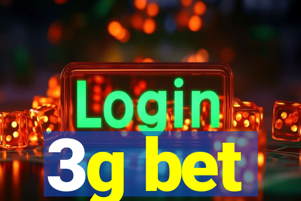 3g bet