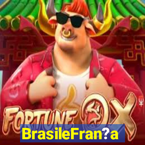 BrasileFran?a