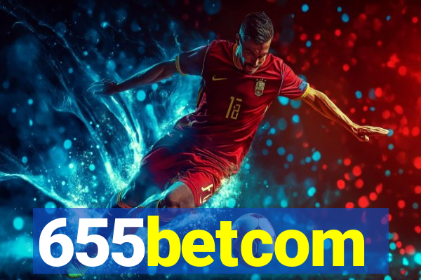 655betcom