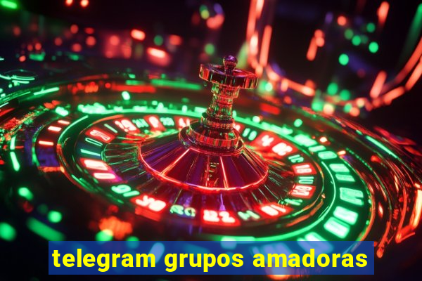 telegram grupos amadoras