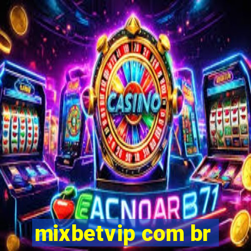 mixbetvip com br