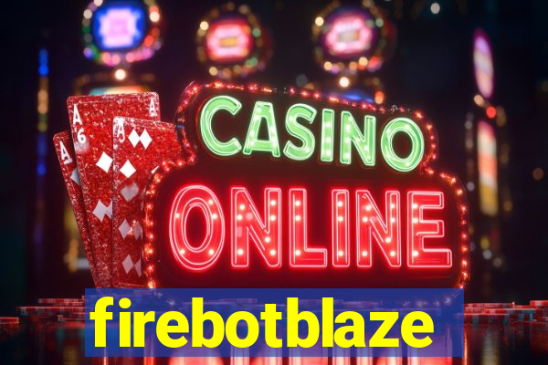 firebotblaze