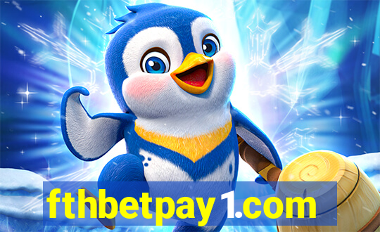 fthbetpay1.com