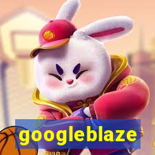 googleblaze