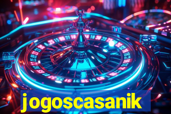 jogoscasanik