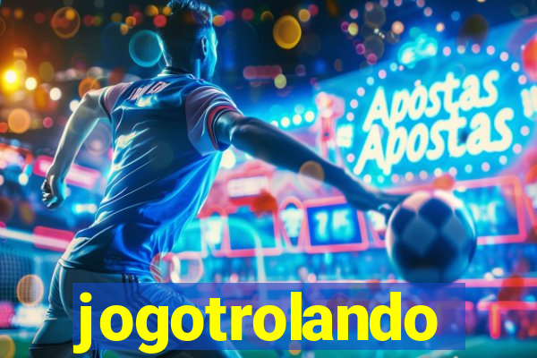 jogotrolando