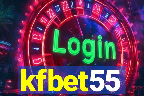 kfbet55