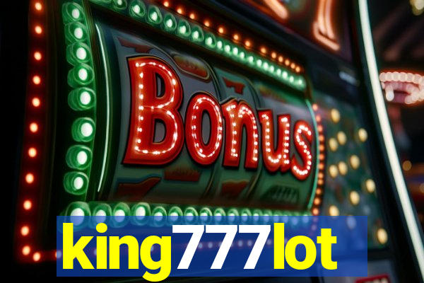 king777lot