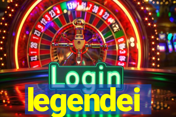 legendei