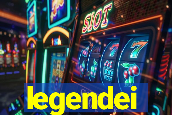 legendei