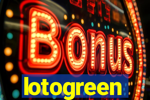 lotogreen