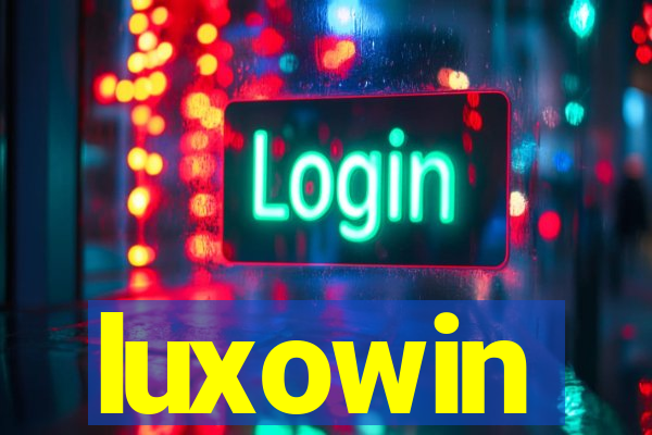 luxowin