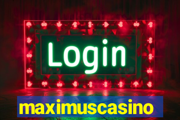 maximuscasino