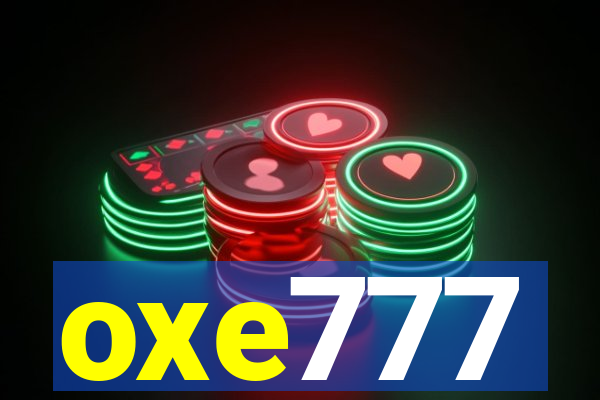 oxe777