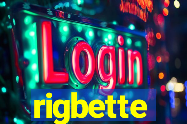 rigbette