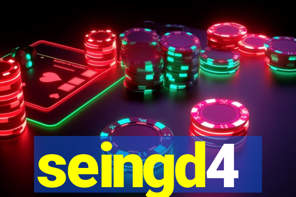 seingd4