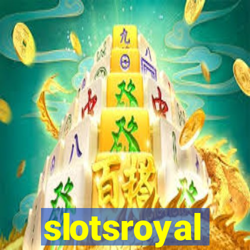 slotsroyal