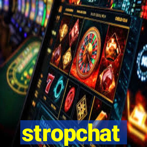 stropchat