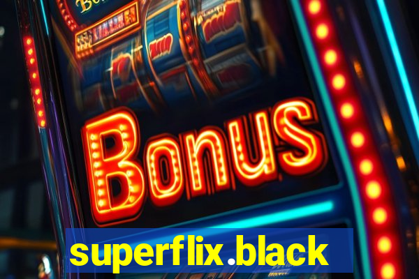 superflix.black