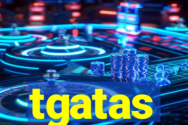 tgatas