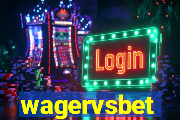 wagervsbet