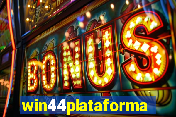 win44plataforma