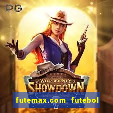 futemax.com futebol ao vivo