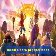 mantra para prosperidade