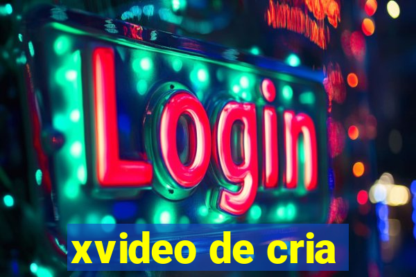 xvideo de cria