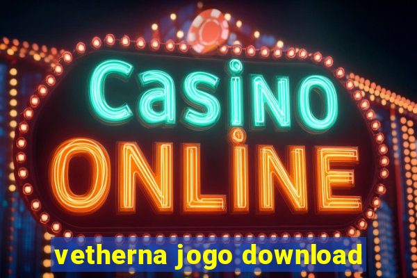 vetherna jogo download