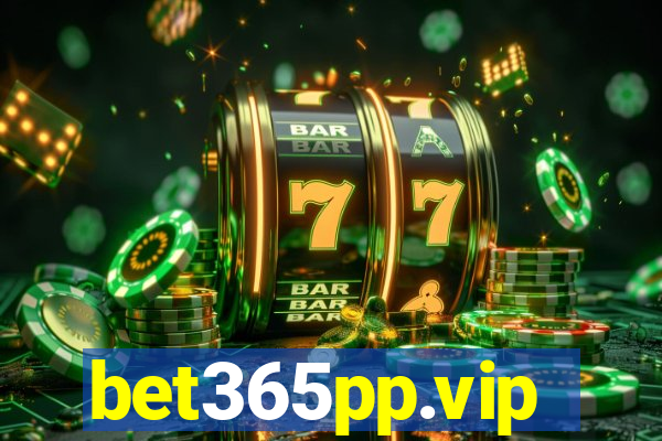 bet365pp.vip