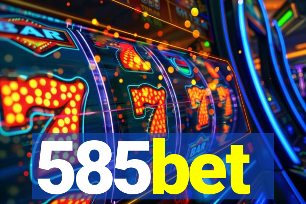 585bet